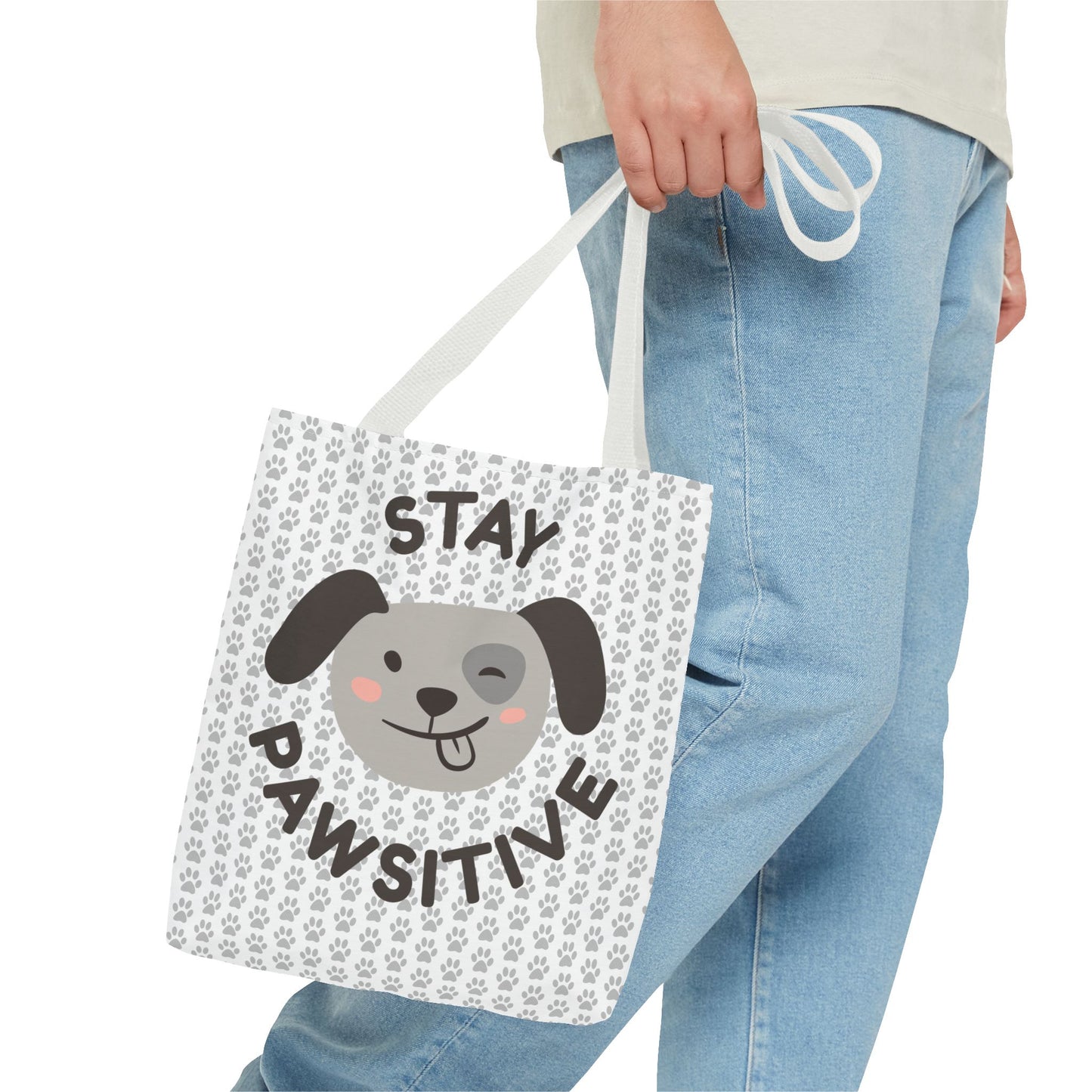 Dog Tote Bag Stay Pawsitive - Customizable