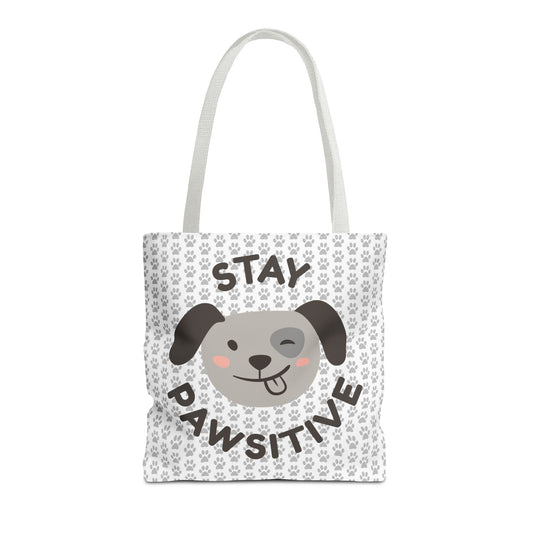 Dog Tote Bag Stay Pawsitive - Customizable